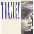 Tracie! - The House That Jack Built