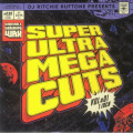 Dj Ritchie Ruftone - Super Ultra Mega Cuts Vol 01