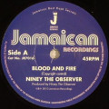 Niney The Observer - Blood And Fire