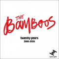 The Bamboos - Twenty Years 2000-2020