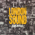 Sigma - London Sound