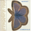 Warpaint - Common Blue