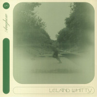 Leland Whitty - Anyhow
