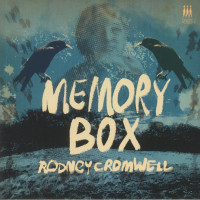Rodney Cromwell - Memory Box