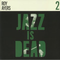 Adrian Younge & Ali Shaheed Muhammad / Roy Ayers - Jazz Is Dead 2