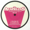 Various - The Acapellas You Never Got On 45!