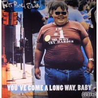 Fatboy Slim - Youve Come A Long Way Baby 20th Anniversary Edition