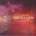 Megalon - Collected Eps - Volume 1