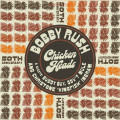 Bobby Rush & Guests - Chicken Heads 50th Anniversary Edition