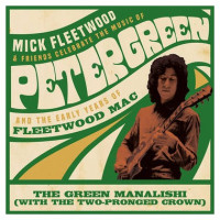 Mick Fleetwood And Friends - The Green Manalishi