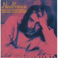 Neal Francis - Dont Call Me No More