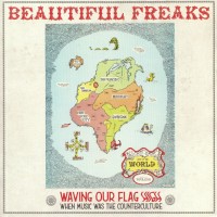 Various - Beautiful Freaks - Waving Our Flag High