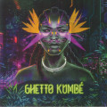 Ghetto Kumbe - Ghetto Kumbe