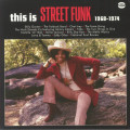 Various - This Is Street Funk 1968-1974