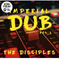 The Disciples - Imperial Dub Vol 1