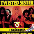 Twisted Sister - I Am (Im Me)