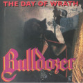 Bulldozer - The Day Of Wrath