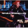 Republica - Speed Ballads