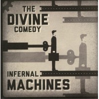 The Divine Comedy - Infernal Machines