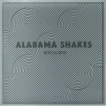 Alabama Shakes - Boys & Girls 10th Anniversary Edition