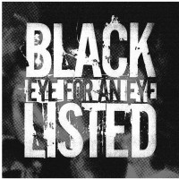 Blacklisted - Eye For An Eye