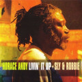 Horace Andy + Sly & Robbie - Livin It Up
