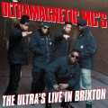 Ultramagnetic MCs - The Ultras Live In Brixton