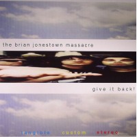 The Brian Jonestown Massacre - Give It Back!