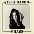 Julia Bardo - Phase