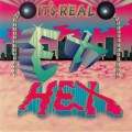 Ex Hex - Its Real