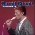 David Bowie - The Cher Show Ep