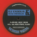 Dj Exodus & Head Pressure - Rude Boy Dem