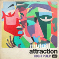 High Pulp - Mutual Attraction Vol 2