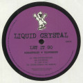 Liquid Crystal - Let It Go