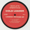 Cold Leader - License Revoked Ep