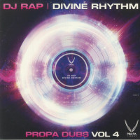 Dj Rap - Divine Rhythm - Propa Dubs Vol 4