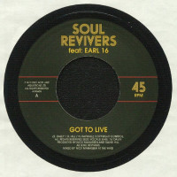 Soul Revivers Feat Earl 16 - Got To Live