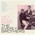 Everly Brothers - Hey Doll Baby