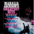 Mahalia Jackson - Mahalia Jacksons Greatest Hits