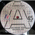 T-Connection - Do What You Wanna Do