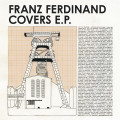 Various - Franz Ferdinand Covers Ep