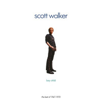 Scott Walker - Boy Child - The Best Of 1967-1970