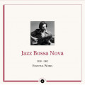Various - Jazz Bossa Nova 1958-1962 Essential Works
