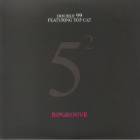 Double 99 Feat Top Cat - Ripgroove Reimagination