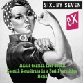 Six By Seven - Ex I I