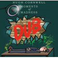Hugh Cornwell - Moments Lf Madness Dub