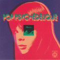 Various - Pop Psychedelique - French Psychedelic Pop 1964-2019