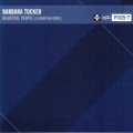 Barbara Tucker - Beautiful People Remixes