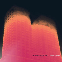 Shawn Rudiman - Flow State
