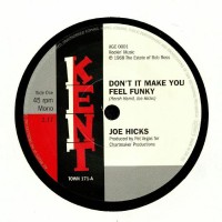 Joe Hicks - Dont It Make You Feel Funky